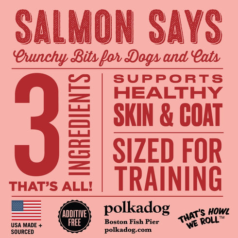 Polkadog Salmon Says (Bits) 7 oz